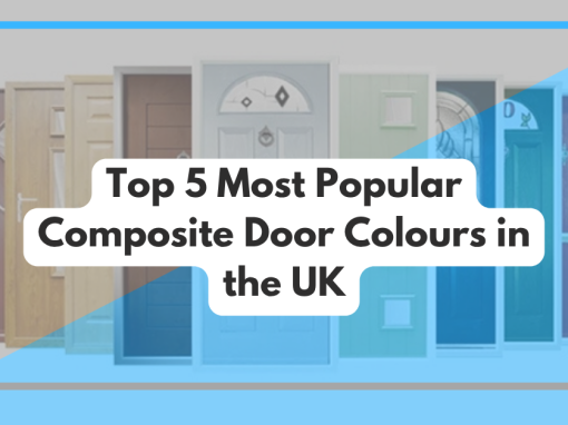 Top 5 Most Popular Composite Door Colours in the UK